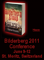 The 2011 annual meeting for the shadowy group known as Bilderberg Group is June 9-12 at the resort city of St. Moritz, in southeastern Switzerland.
